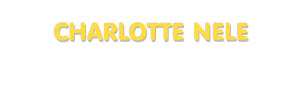 Der Vorname Charlotte Nele